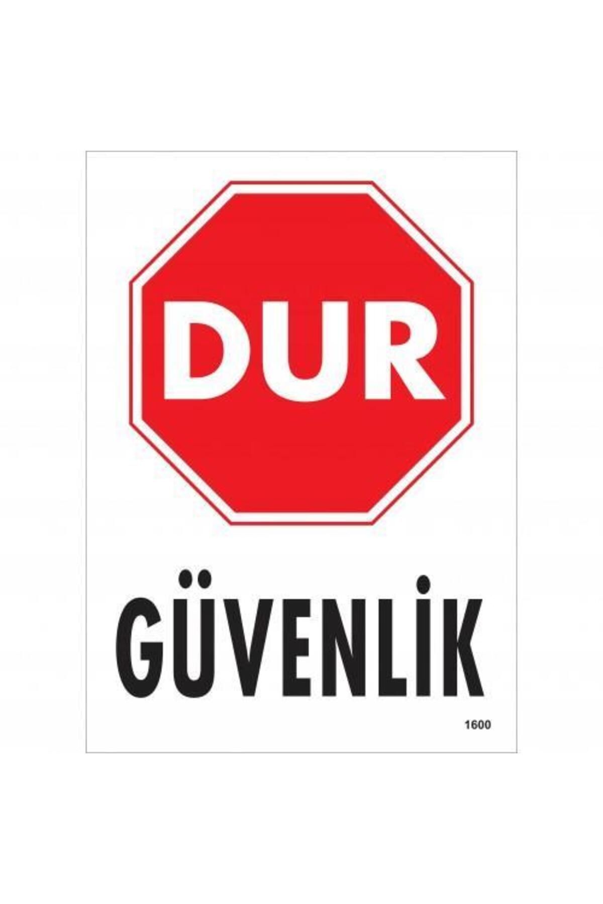 BilfolD Dur Güvenlik Siyah Kırmızı Uyarı Levhası 25x35 KOD:1600