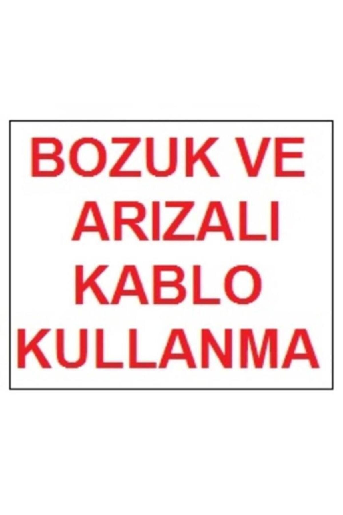 feifei Bozuk ve Arızalı Kablo Kullanma Uyarı Levhası 17,5x25 KOD:301