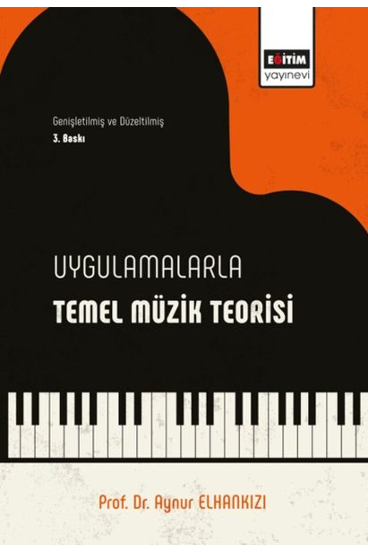 Eğitim Yayınevi Uygulamalı Temel Müzik Bilgileri