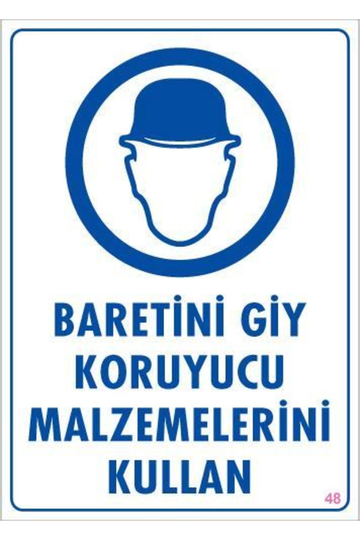 feifei Baret Giy Uyarı Levhası 25x35 KOD:48