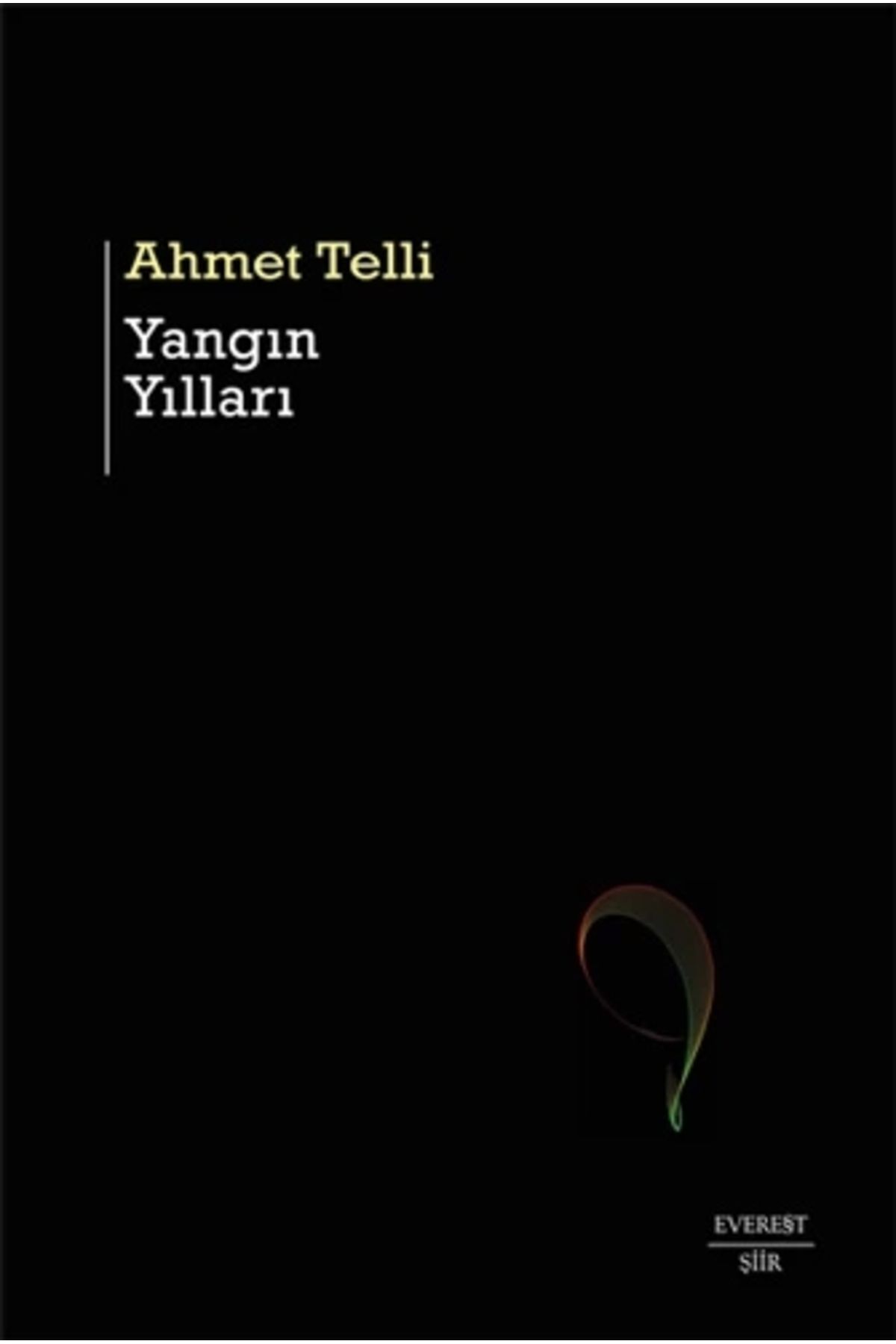 Zahrada Yayınları Yangın Yılları