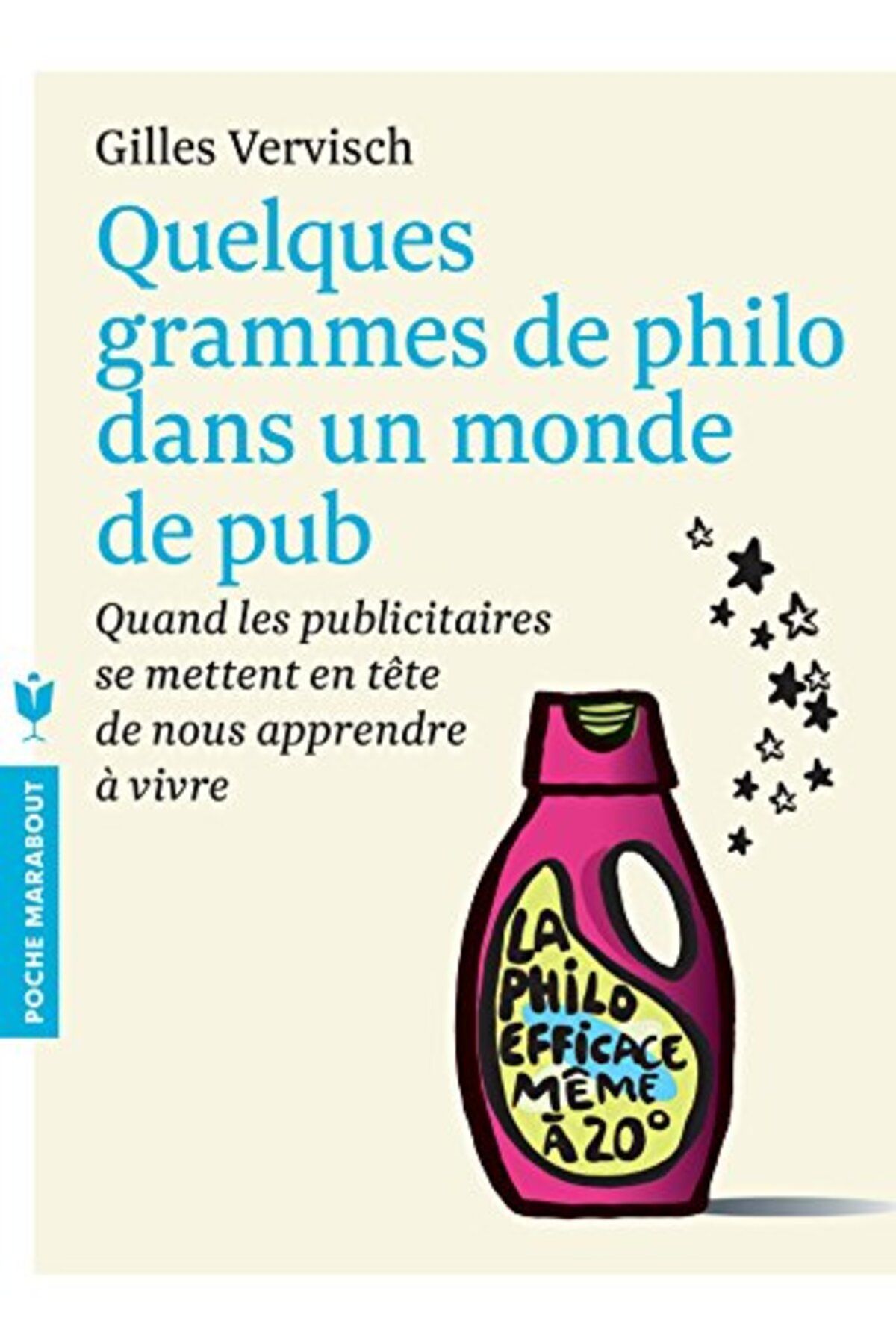 MARABOUT-Quelques Grammes De Philo Dans Un Monde De Pub 1