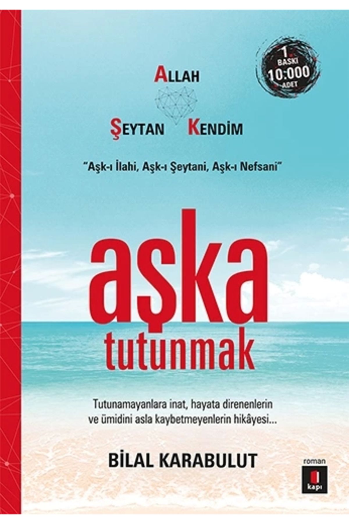 Zahrada Yayınları Aşka Tutunmak