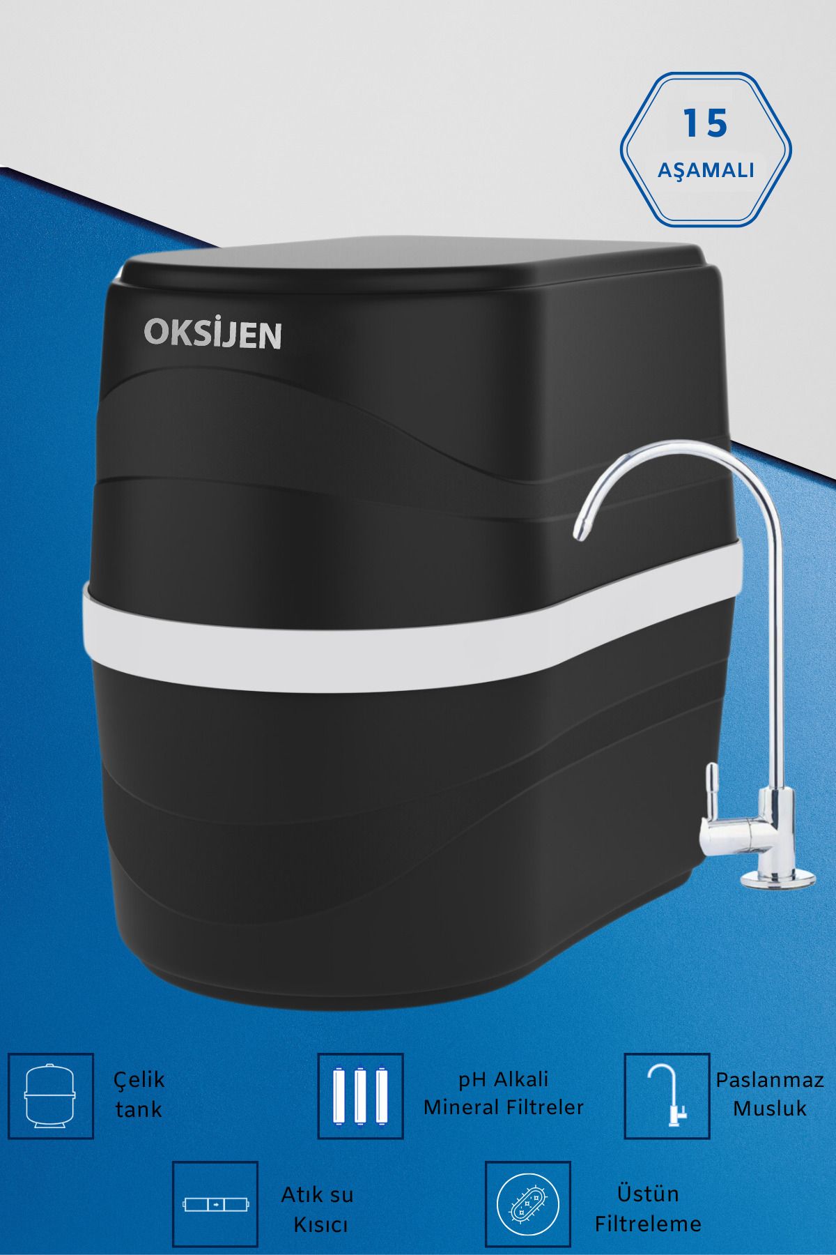 OXYGEN WATER 15 Aşamalı Çelik Su Tanklı Su Arıtma Cihazı