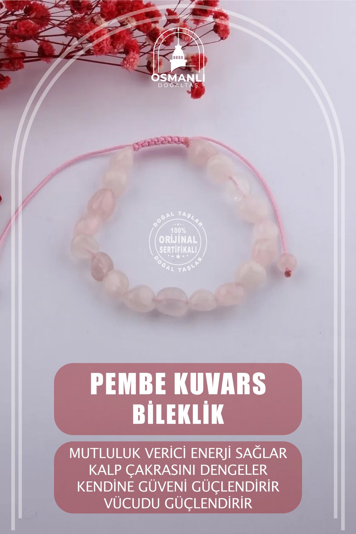 Sertifikalı Pembe Kuvars Doğal Taş Bileklik (AŞK VE SEVGİ TAŞI)