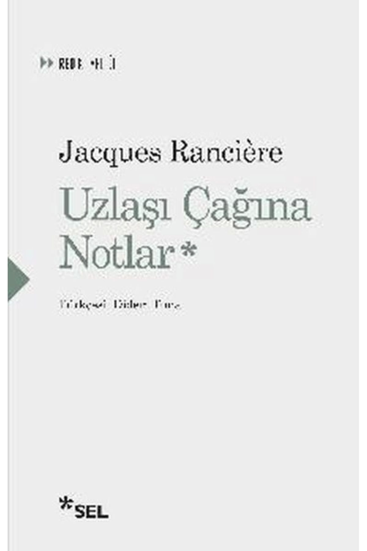 Uzlaşı Çağına Notlar