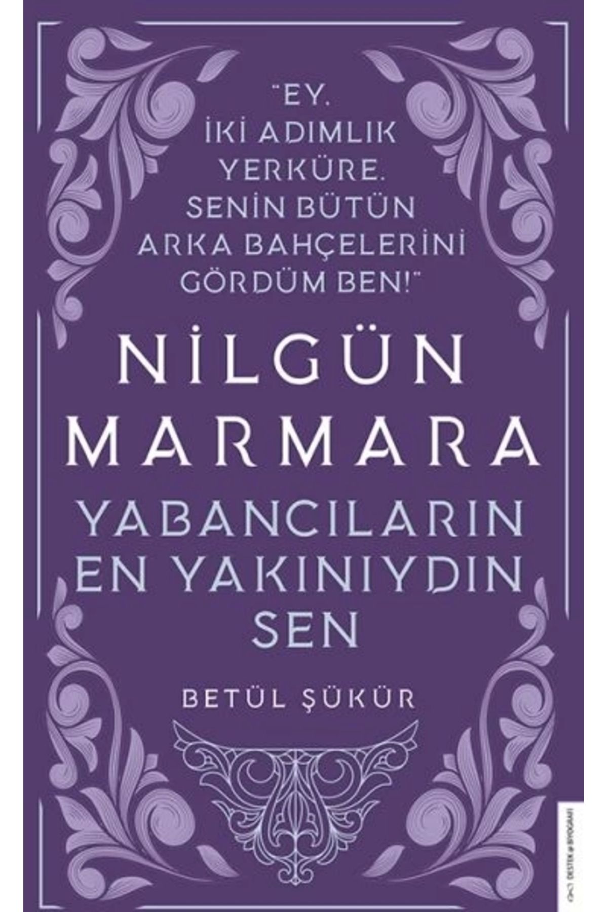 Genel Markalar Nilgün Marmara - Yabancıların En Yakınıydın Sen