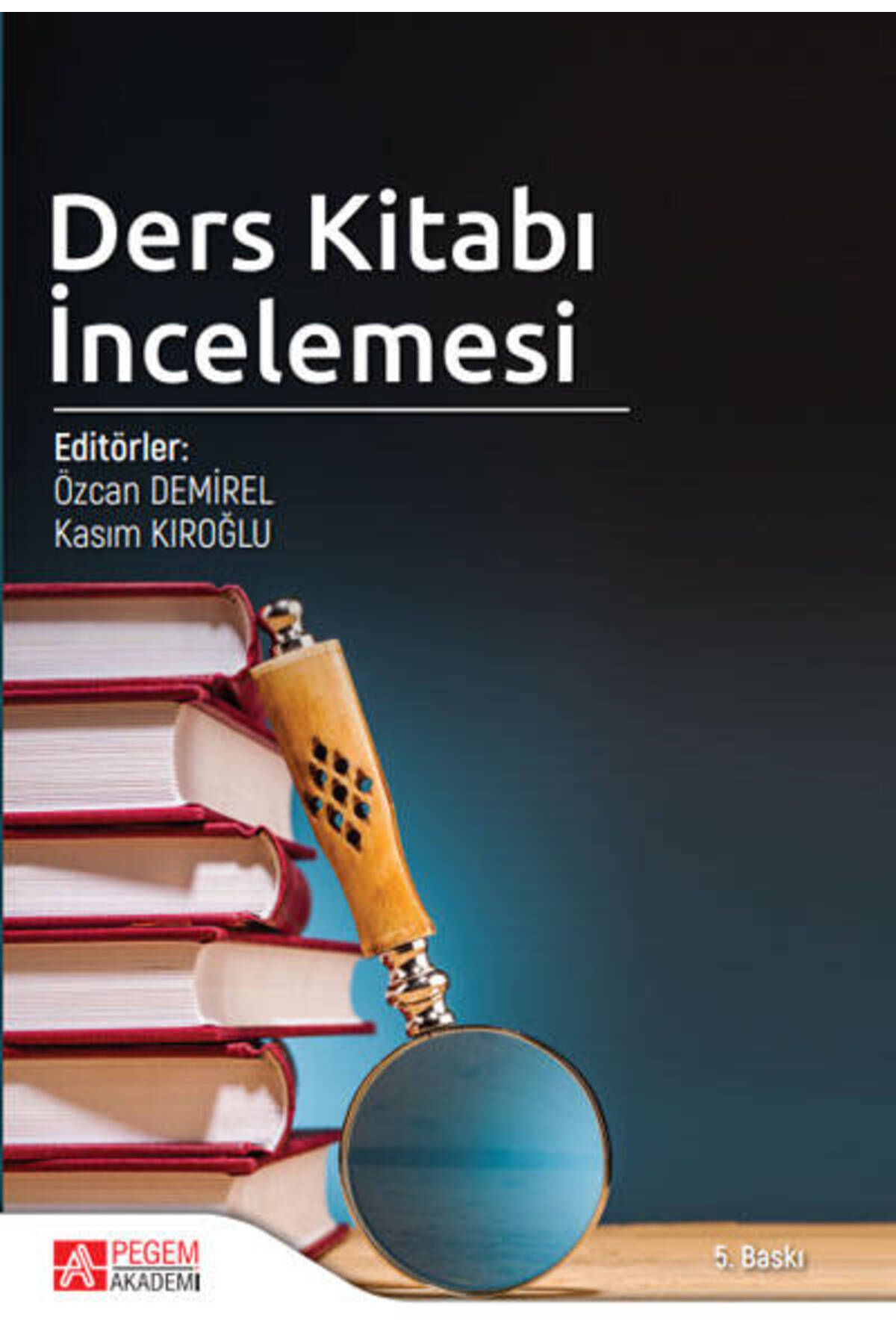 Pegem Akademi Yayıncılık Pegem Ders Kitabı Incelemesi - Özcan Demirel, Kasım Kıroğlu Pegem Akademi Yayınları