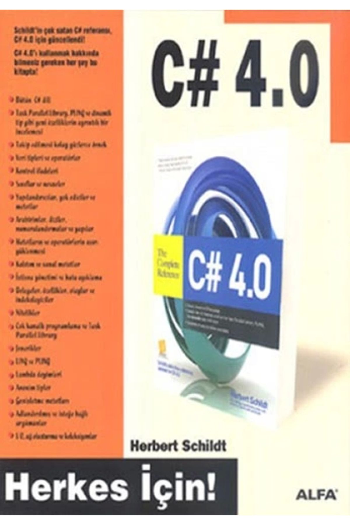 Zahrada Yayınları C# 4.0 - Herbert Schildt / Alfa