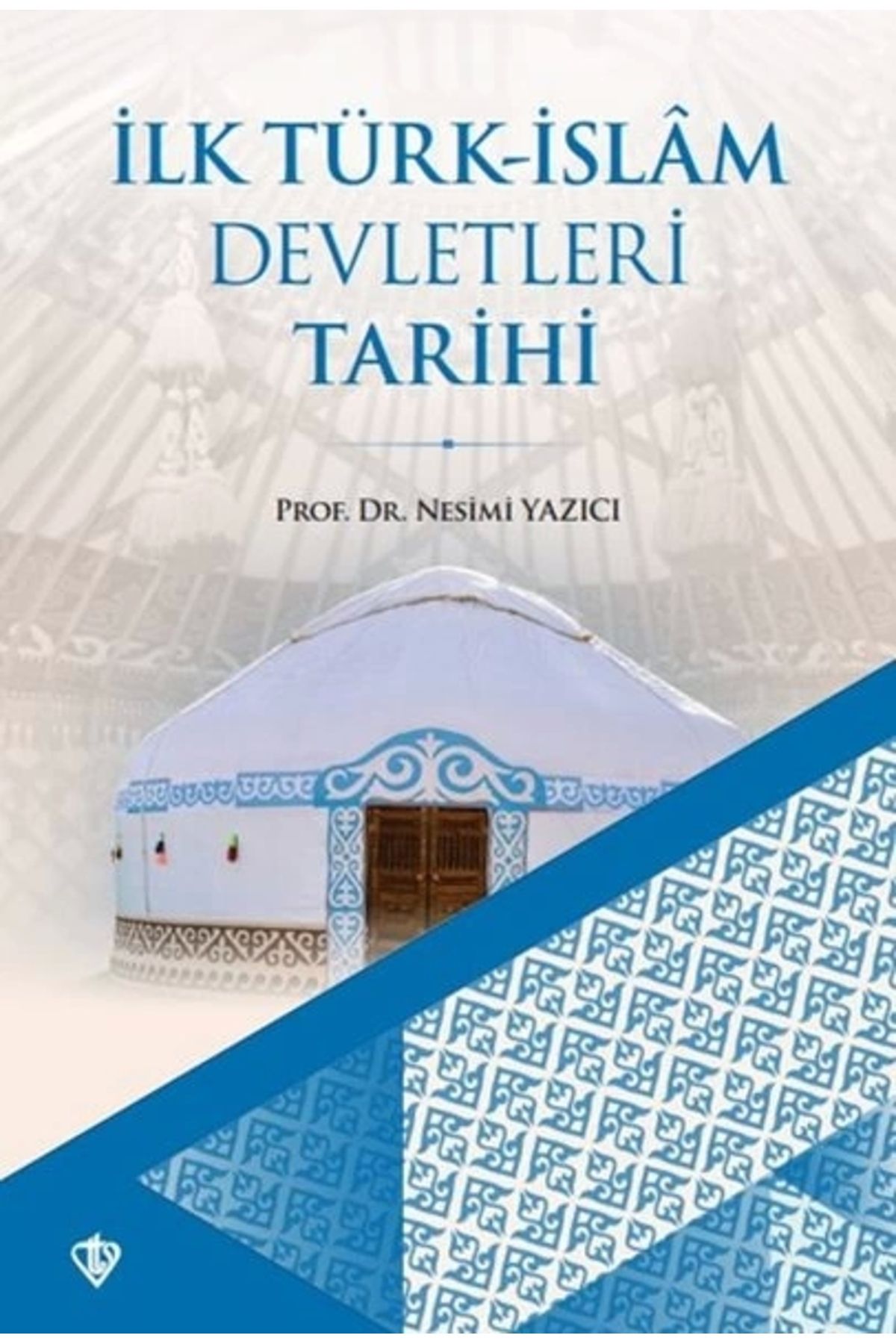 Genel Markalar İlk Türk İslam Devletleri Tarihi