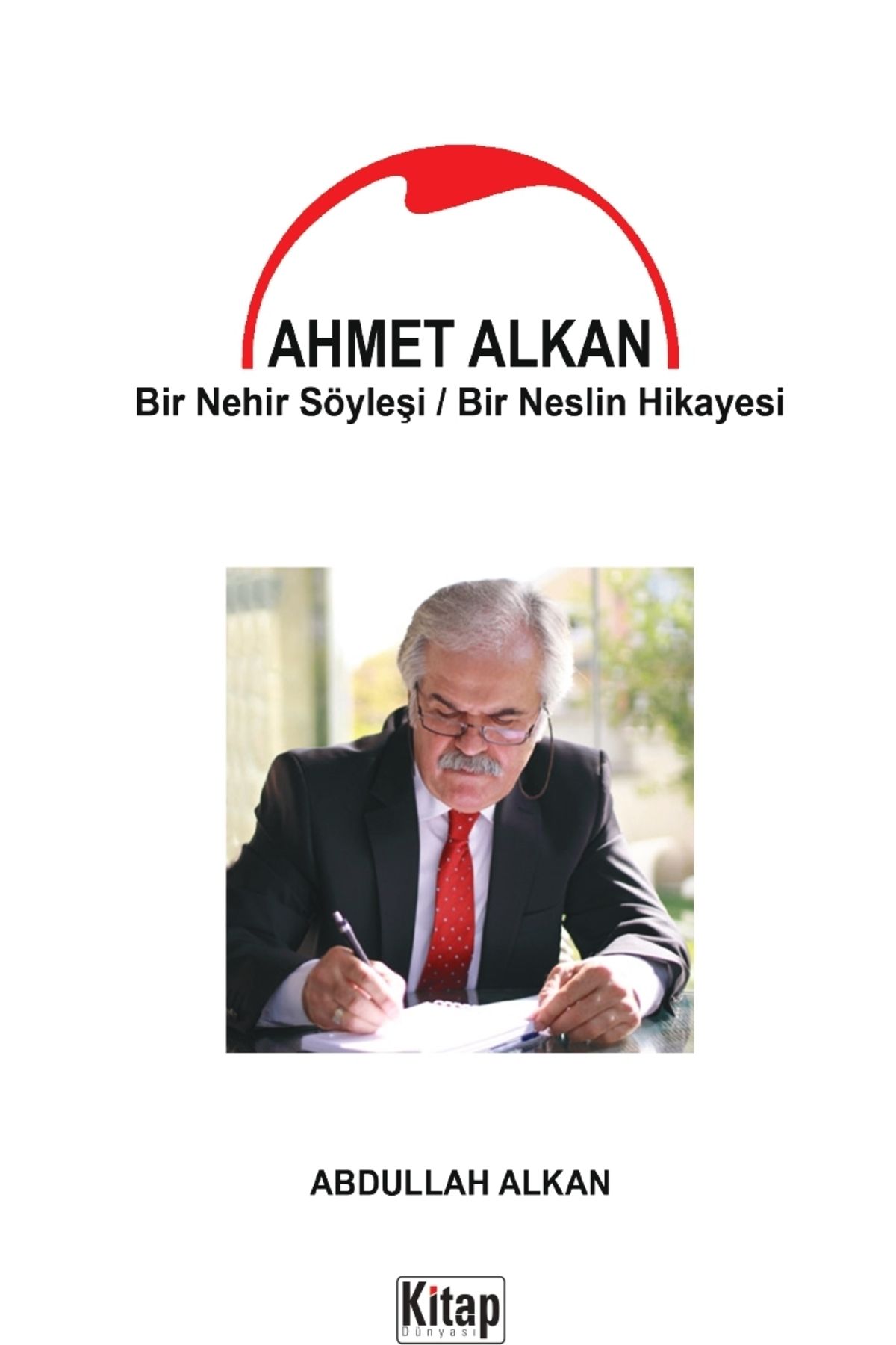 Kitap Dünyası Ahmet Alkan Bir Nehir Söyleşi/Bir Neslin Hikayesi -Abdullah Alkan