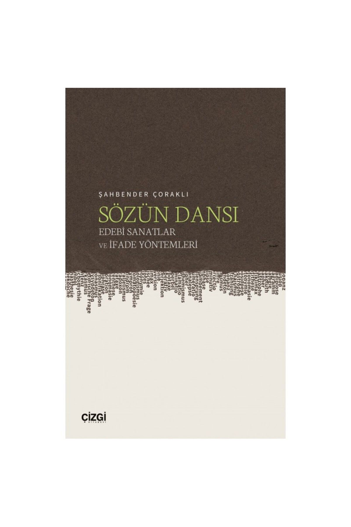 Çizgi Kitabevi Sözün Dansı – Edebi Sanatlar ve İfade Yöntemleri