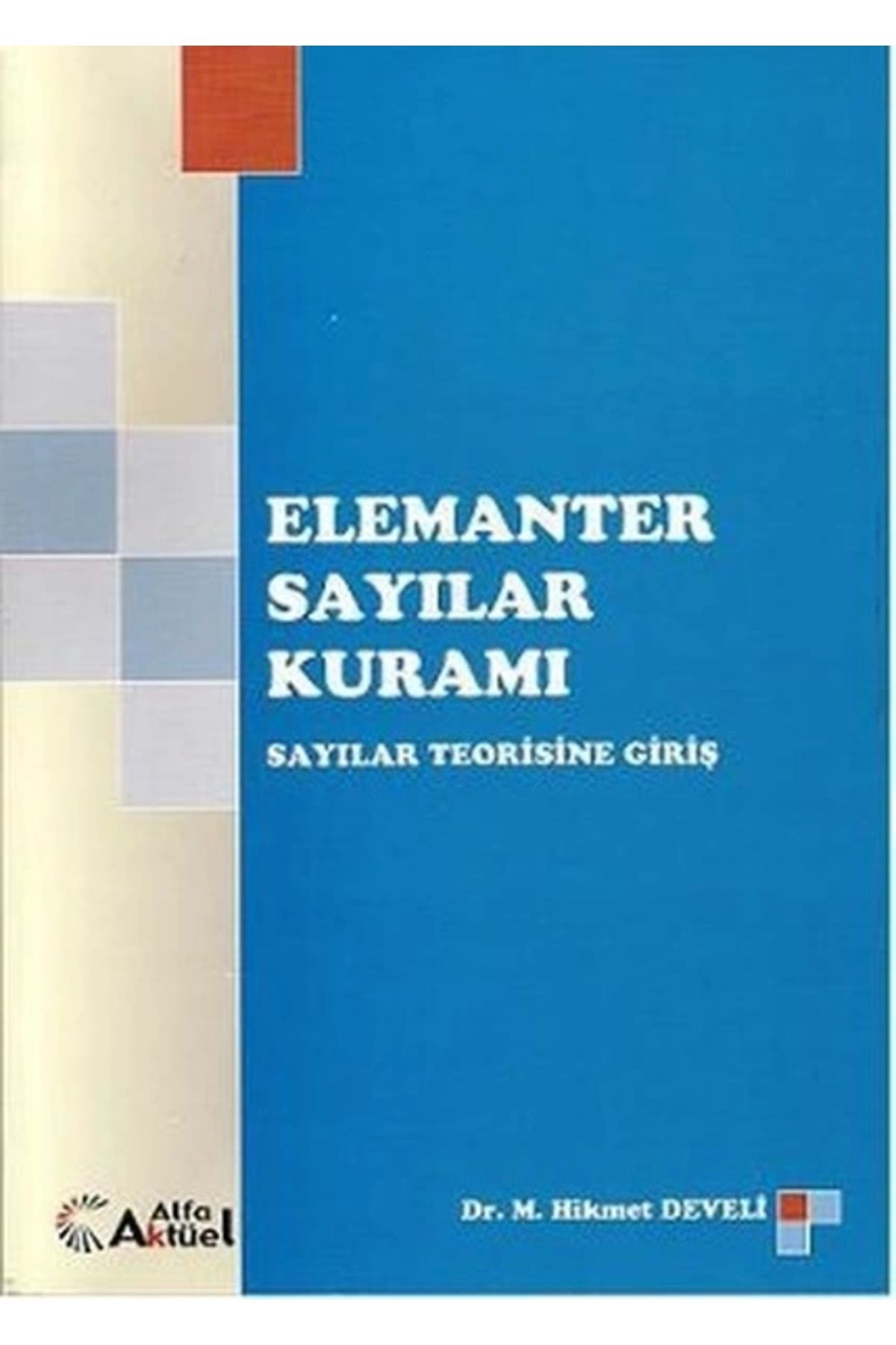 Alfa Aktüel Yayınları Elemanter Sayılar Kuramı