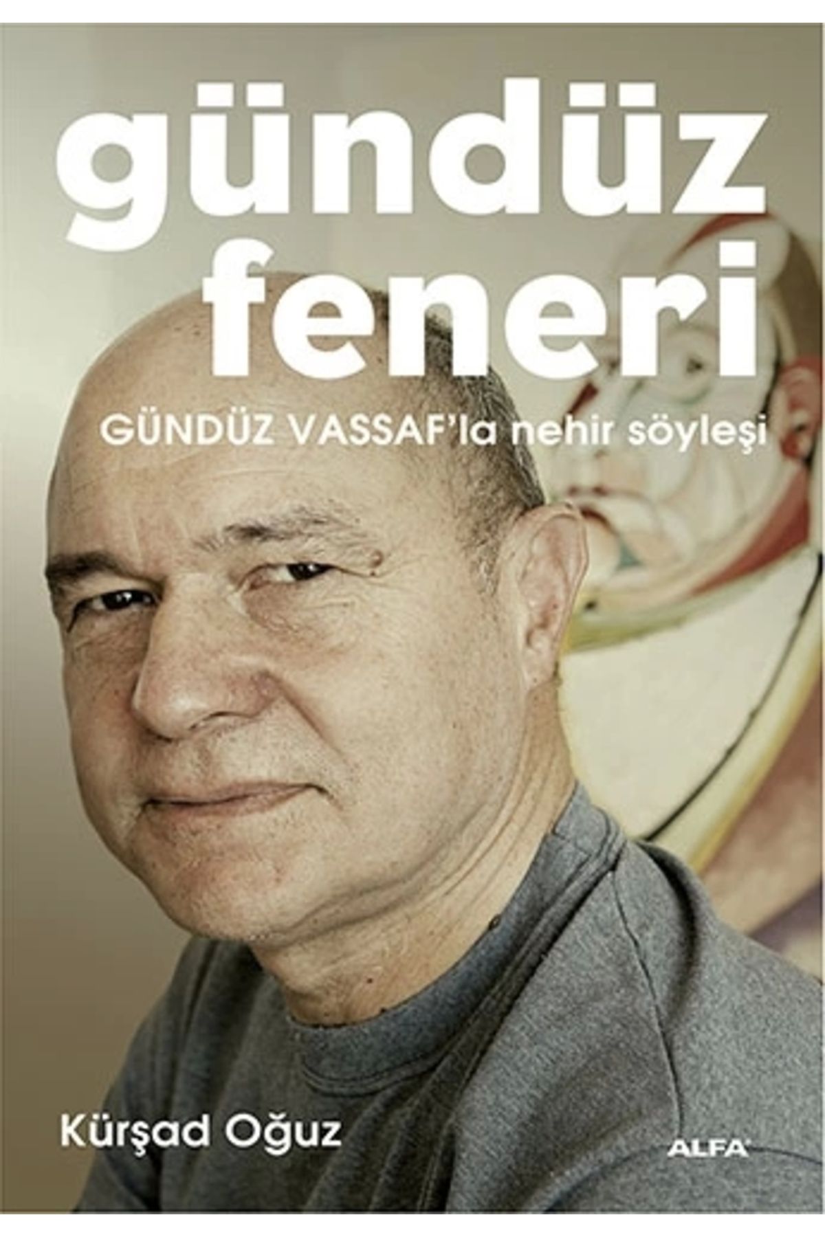 Zahrada Yayınları Gündüz Feneri - Kürşad Oğuz / Alfa
