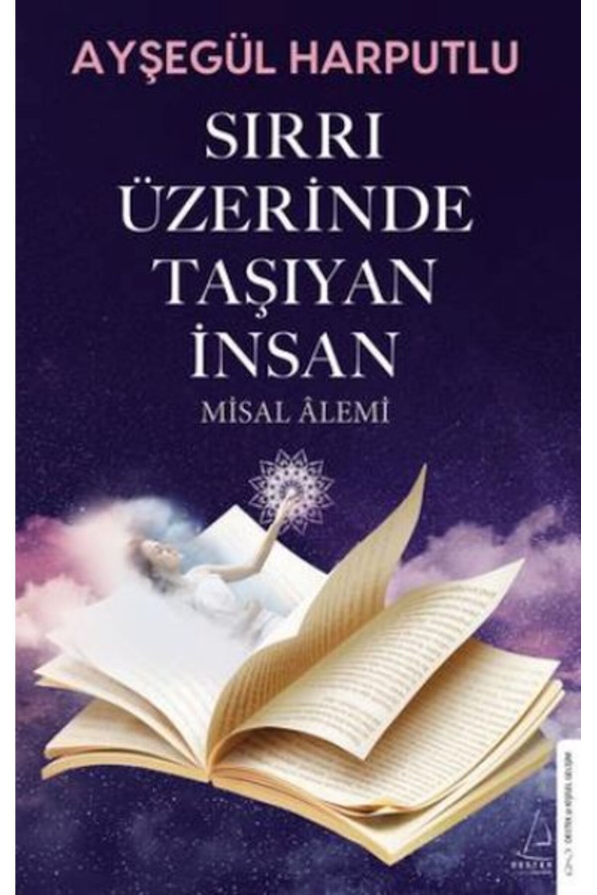 Destek Yayınları Sırrı Üzerinde Taşıyan İnsan