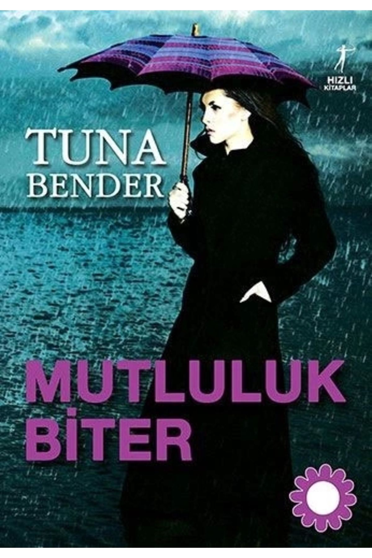 Zahrada Yayınları Mutluluk Biter