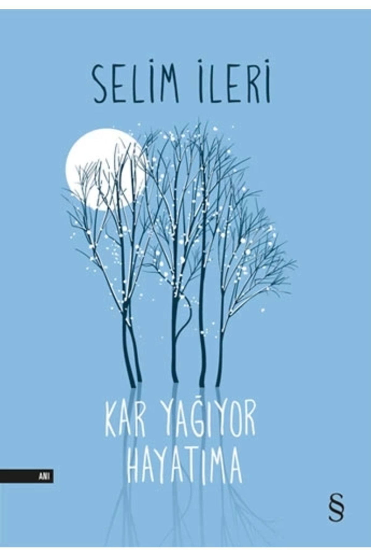 Zahrada Yayınları Kar Yağıyor Hayatıma
