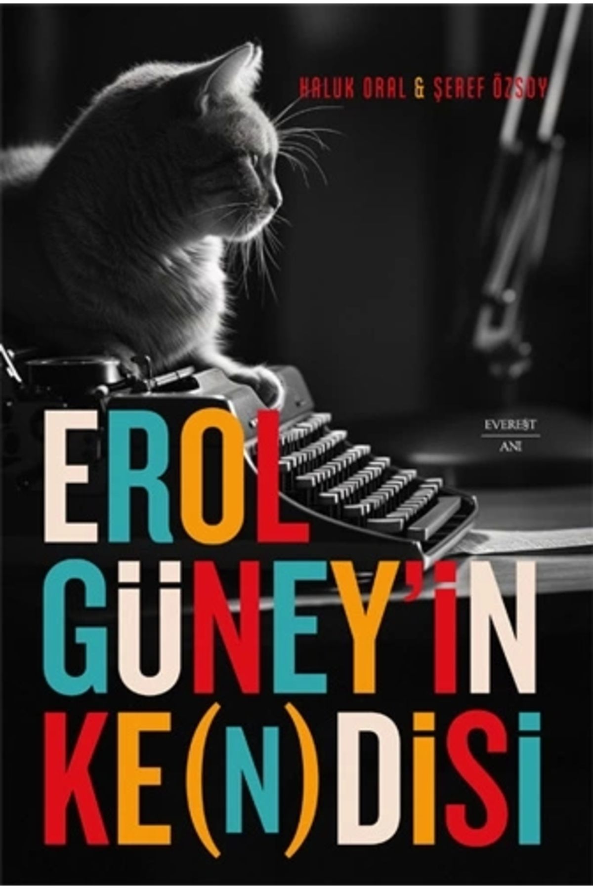 Zahrada Yayınları Erol Güney in Ke(n)disi