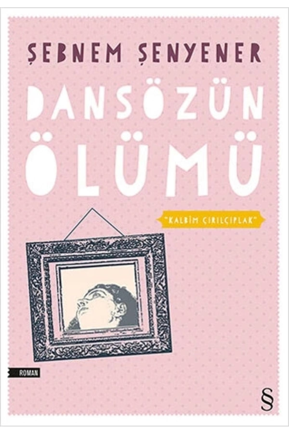 Zahrada Yayınları Dansözün Ölümü