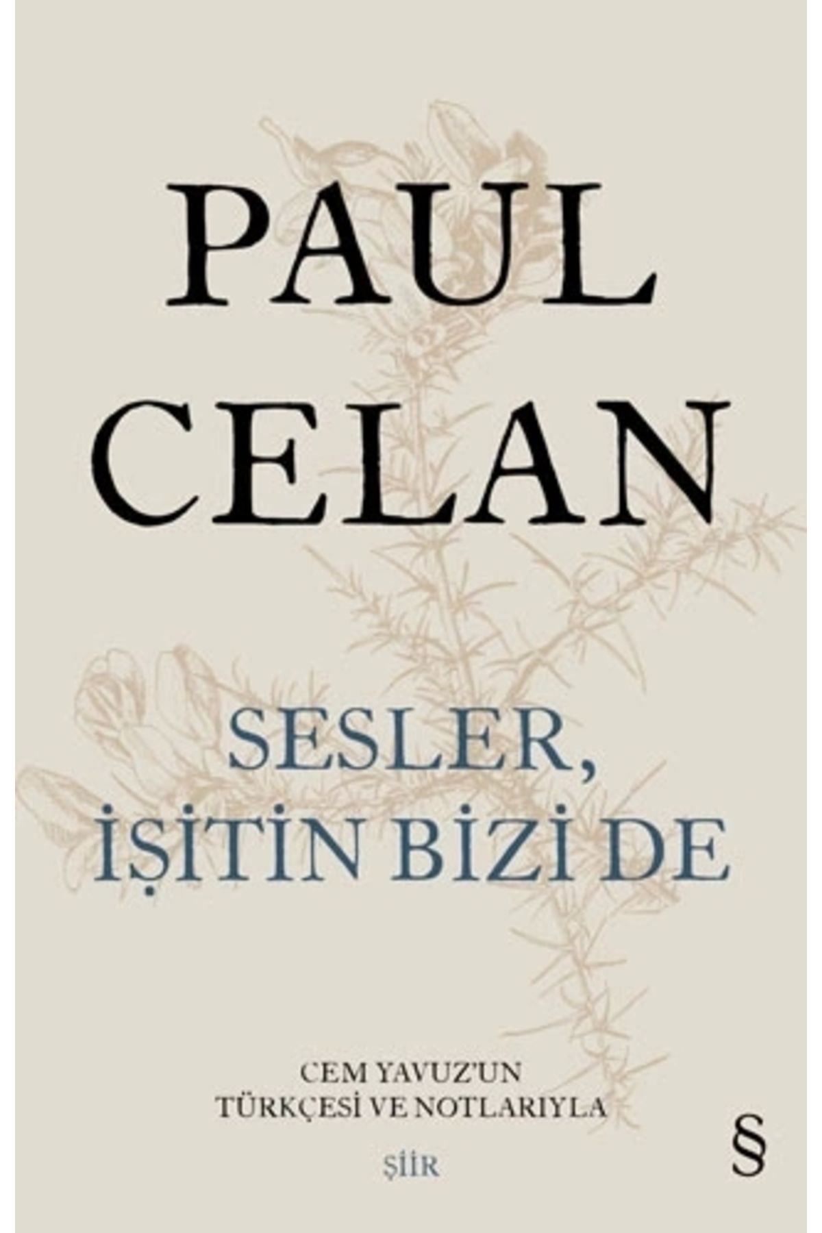 Zahrada Yayınları Sesler, İşitin Bizi de