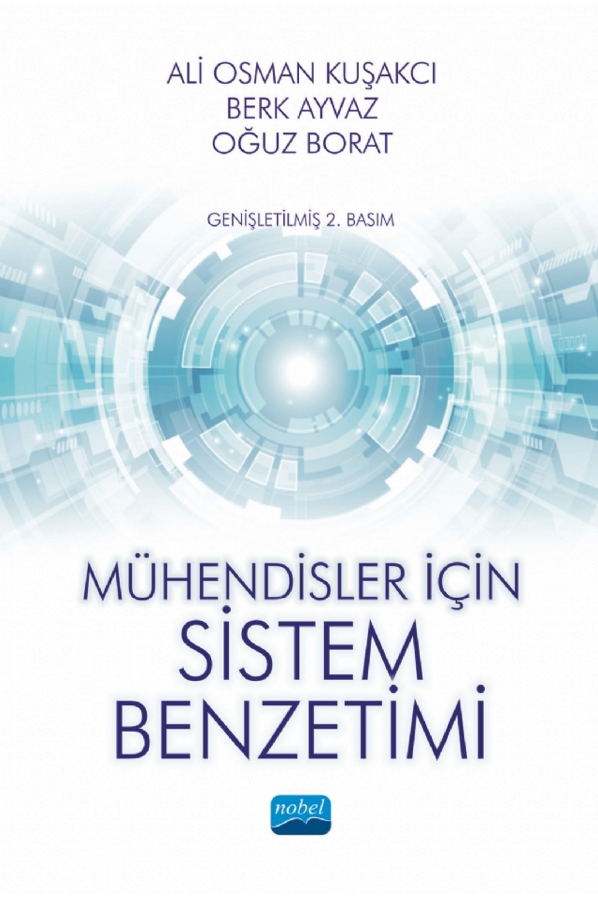 Nobel Akademik Yayıncılık Mühendisler Için Sistem Benzetimi