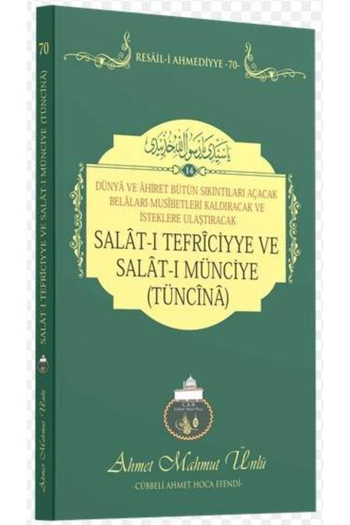 Cübbeli Ahmet Hoca Yayıncılık Salatı Tefriciyye Ve Salatı Münciye Tüncina