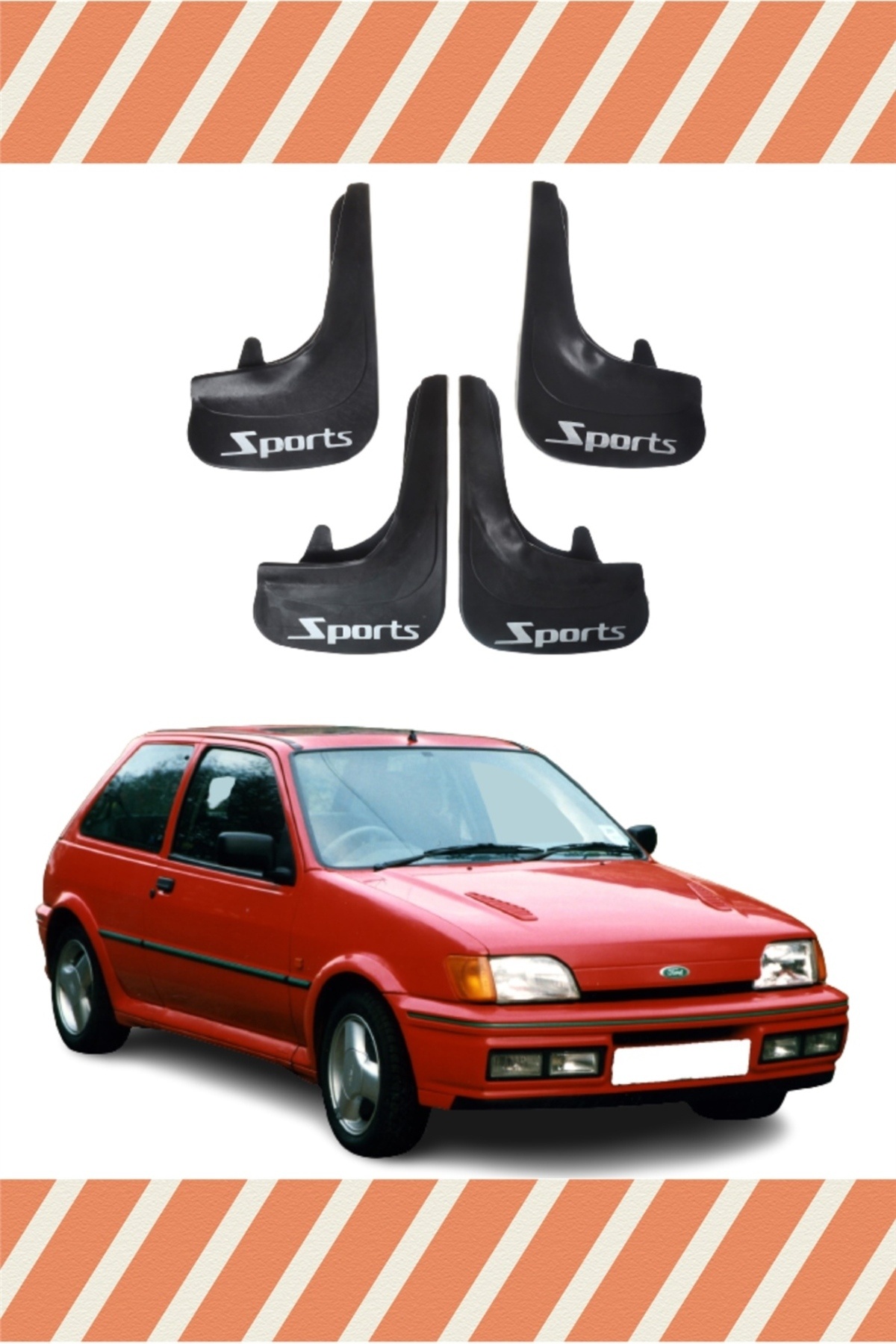 Genel Markalar Ford Fiesta 1990-2002 Sports Yazılı 4'lü Araba Tozluk, Çamurluk Paçalık