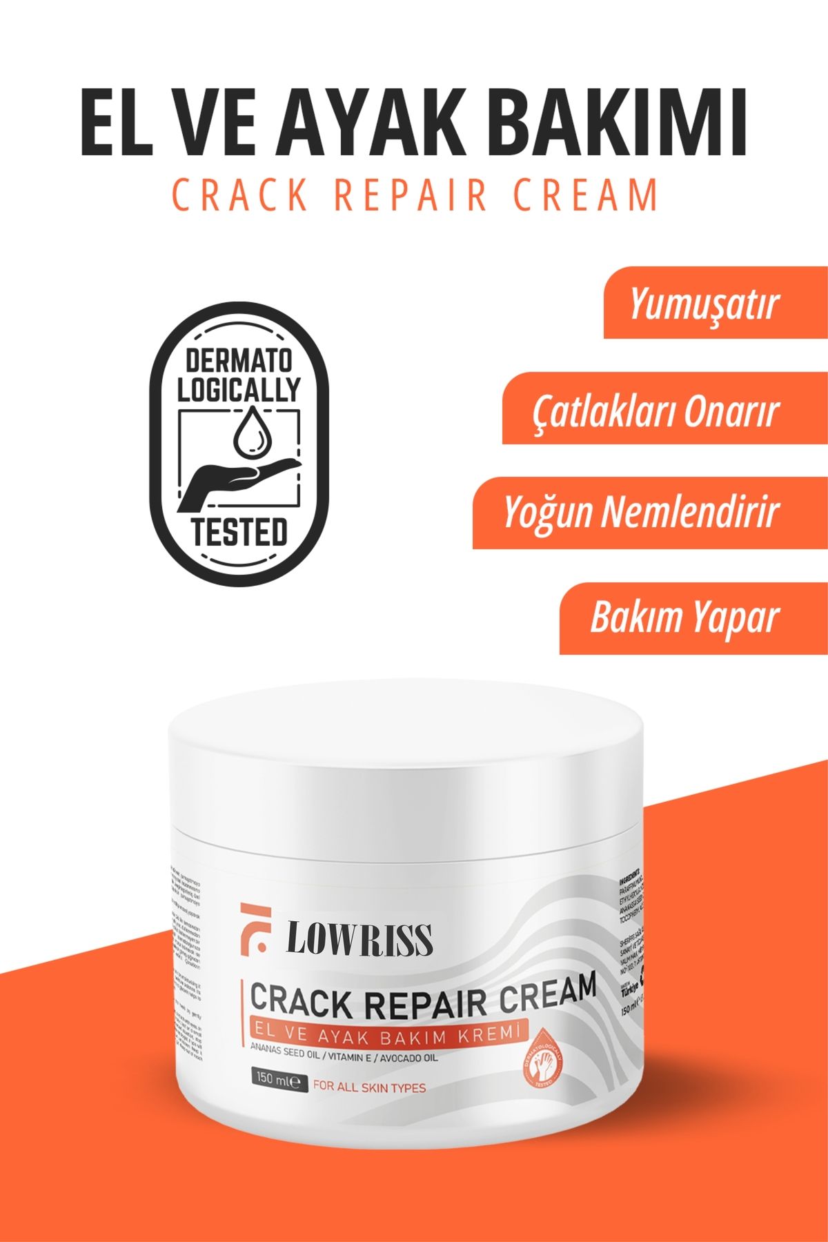 LOWRISS Topuk Çatlağı El Ve Ayak Mucizevi Bakım Kremi 150 ml