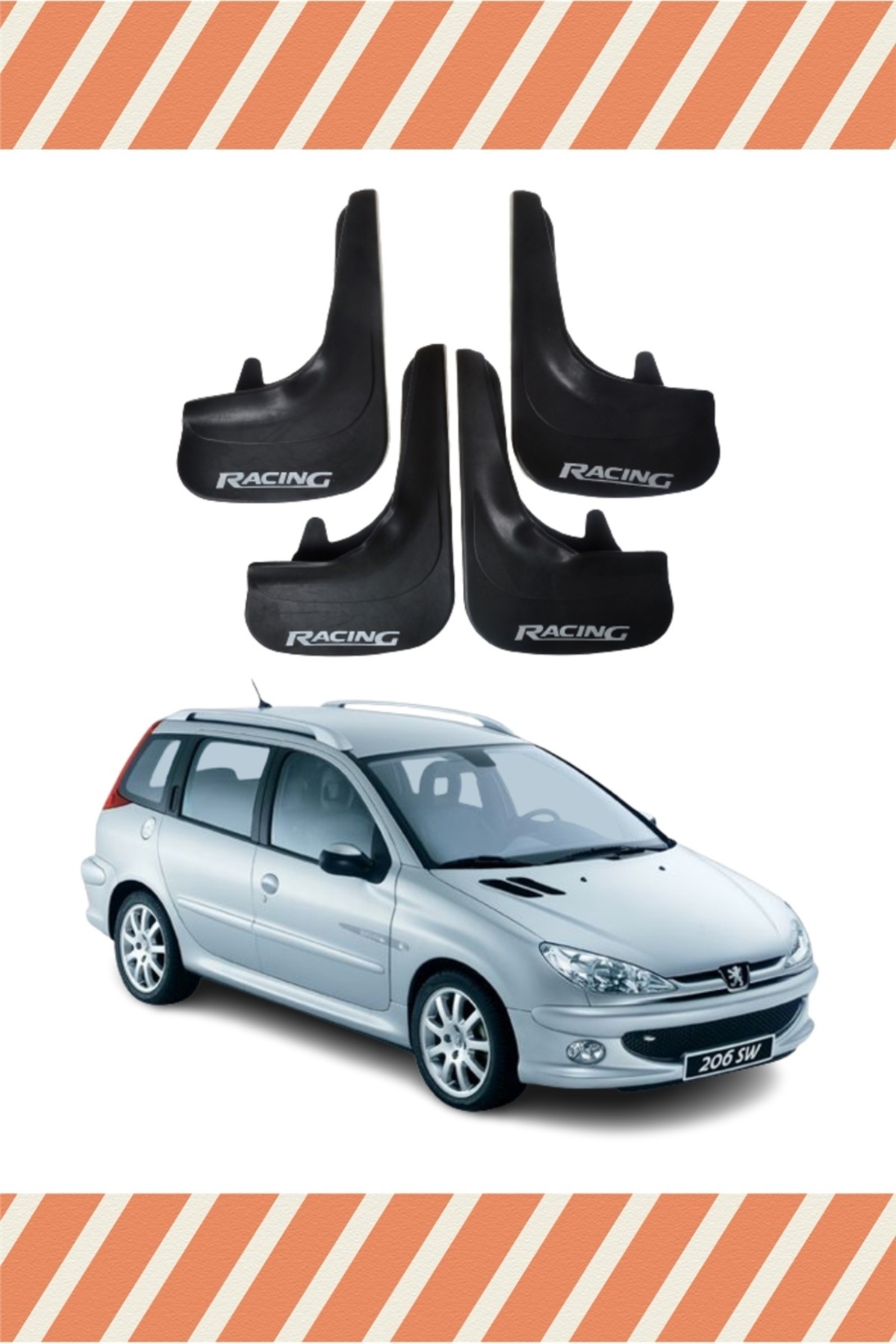 EGEUNIFORM Peugeot 206 Stw Tüm Kasalar Racing Yazılı 4'lü Tozluk Çamurluk Paçalık