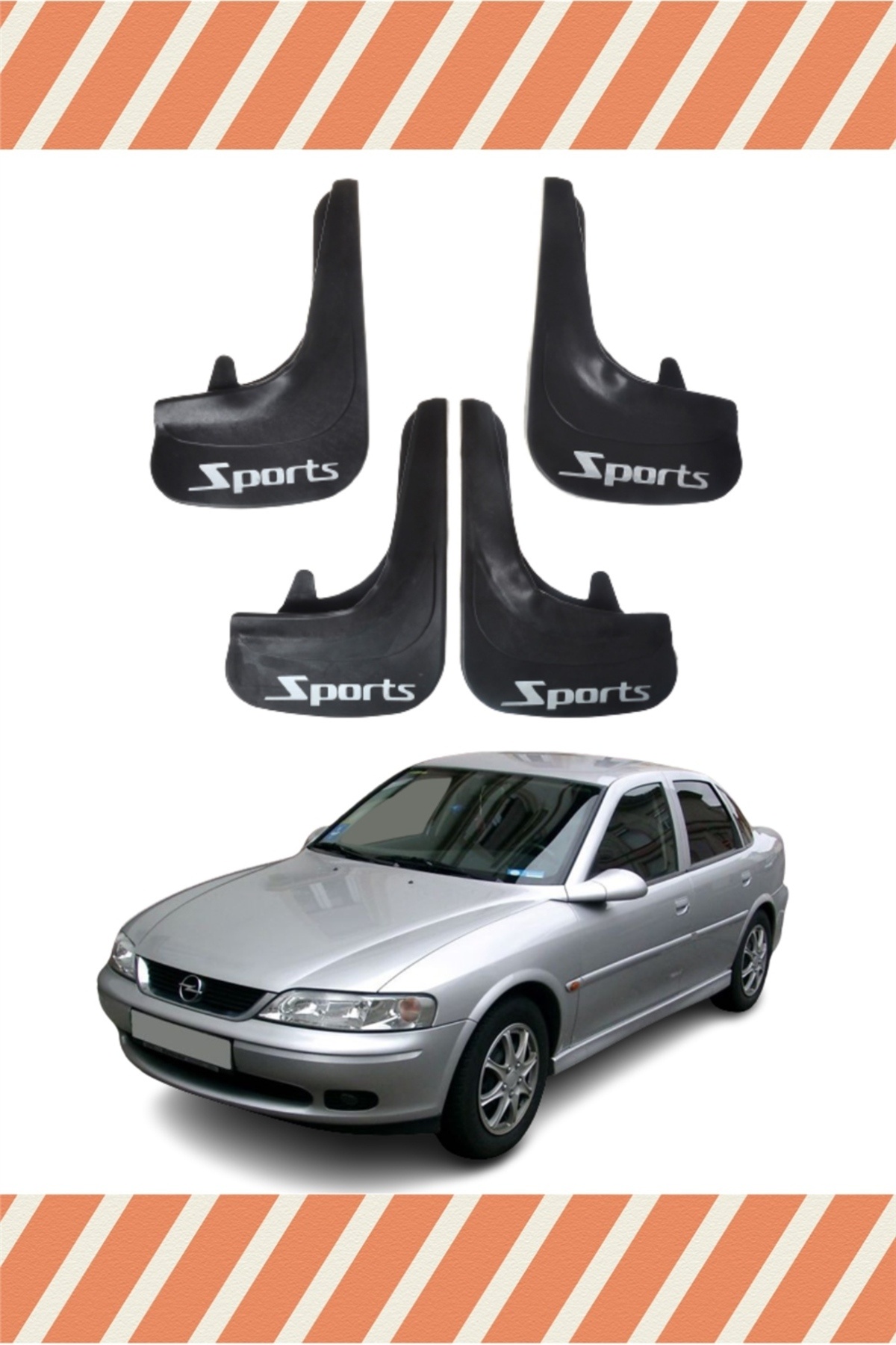 AK-SA-STR Opel Vectra B 1995-2003 Sports Yazılı 4'lü Tozluk Çamurluk Paçalık