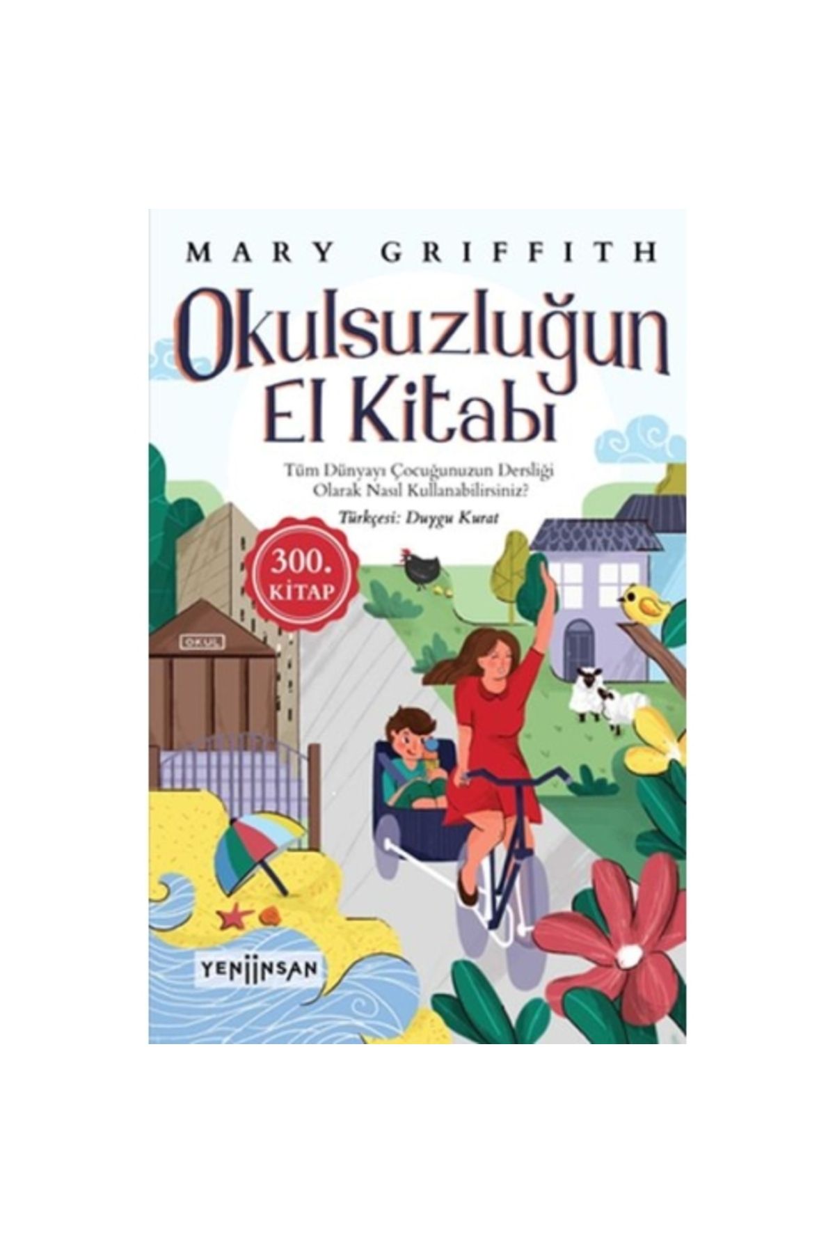 Yeni İnsan Yayınevi Okulsuzluğun El Kitabı