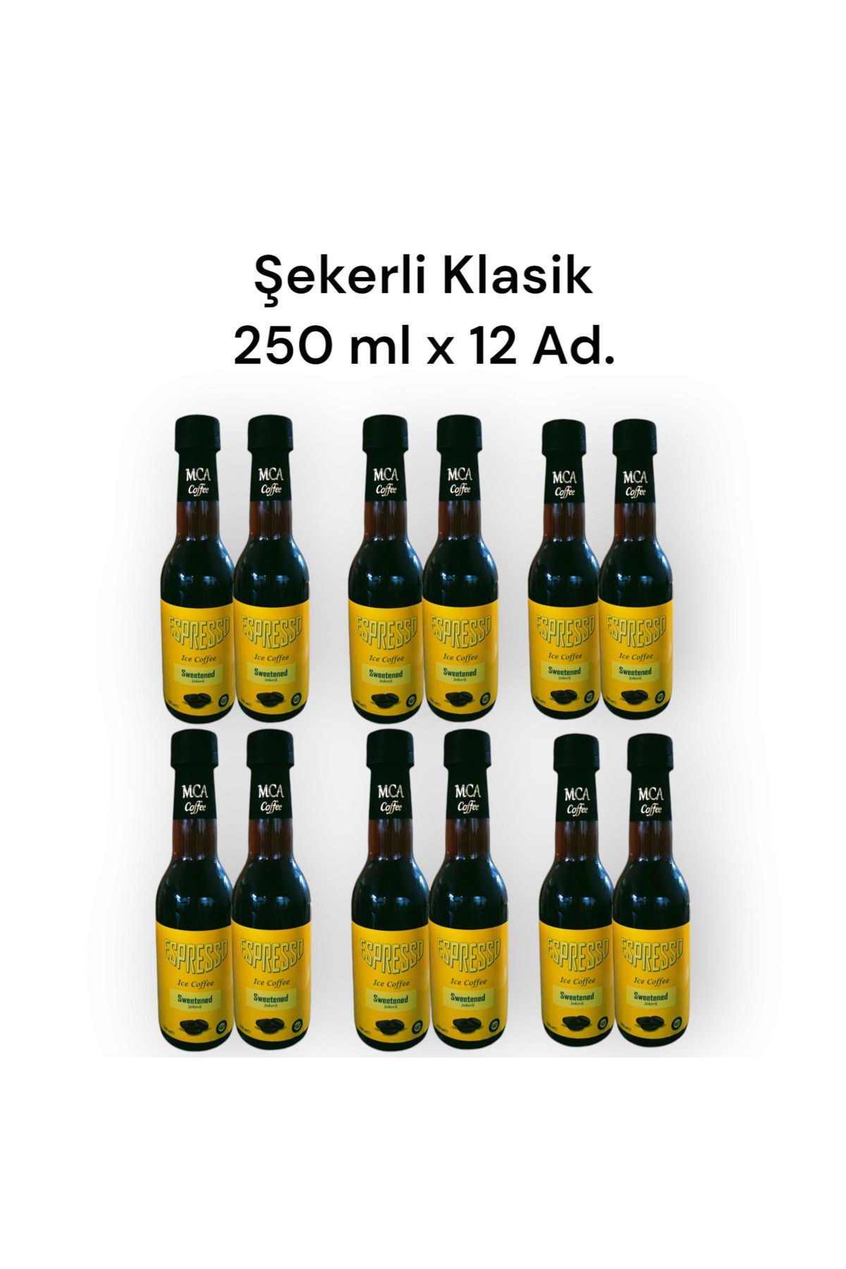 MCA Espresso Soğuk Kahve (ŞEKERLİ KLASİK) 250 Mlx12 Adet