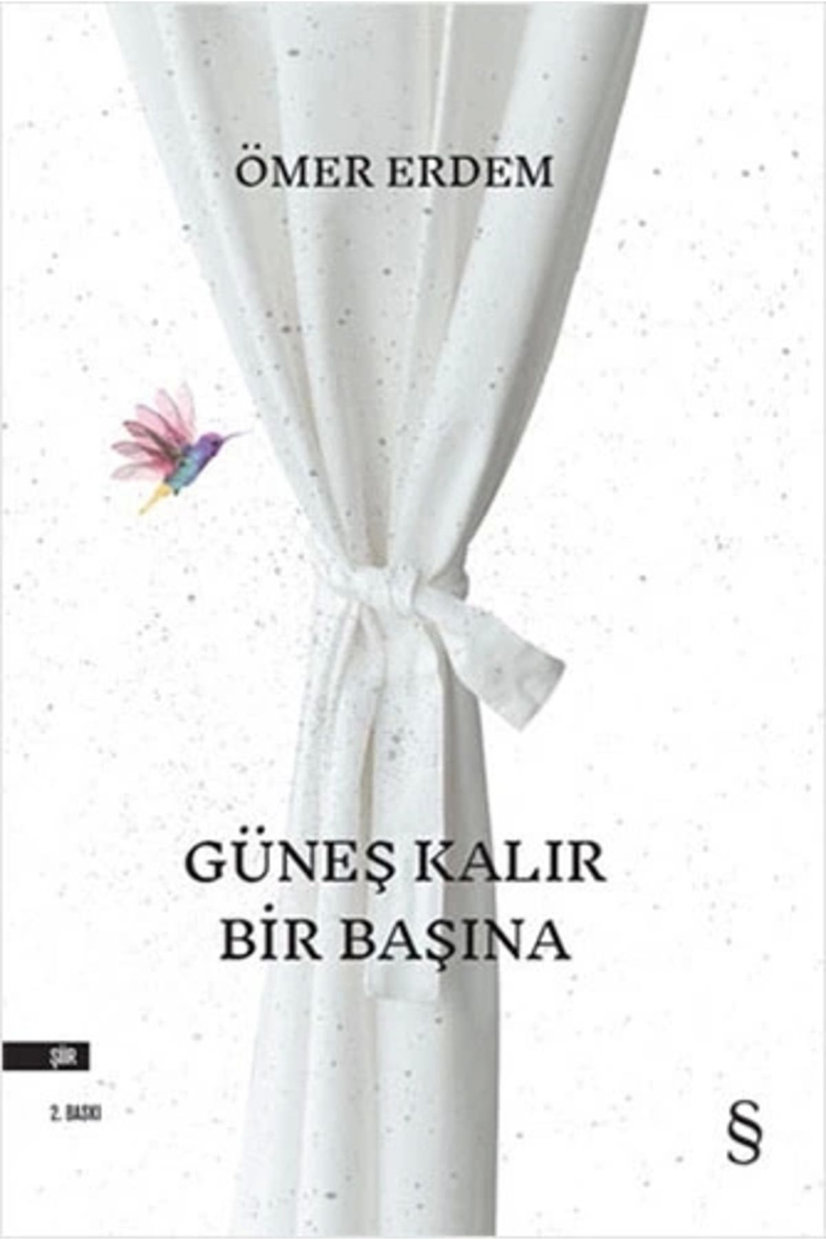 Zahrada Yayınları Güneş Kalır Bir Başına