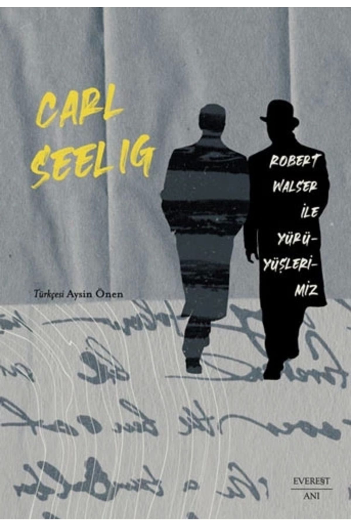 Zahrada Yayınları Robert Walser ile Yürüyüşlerimiz