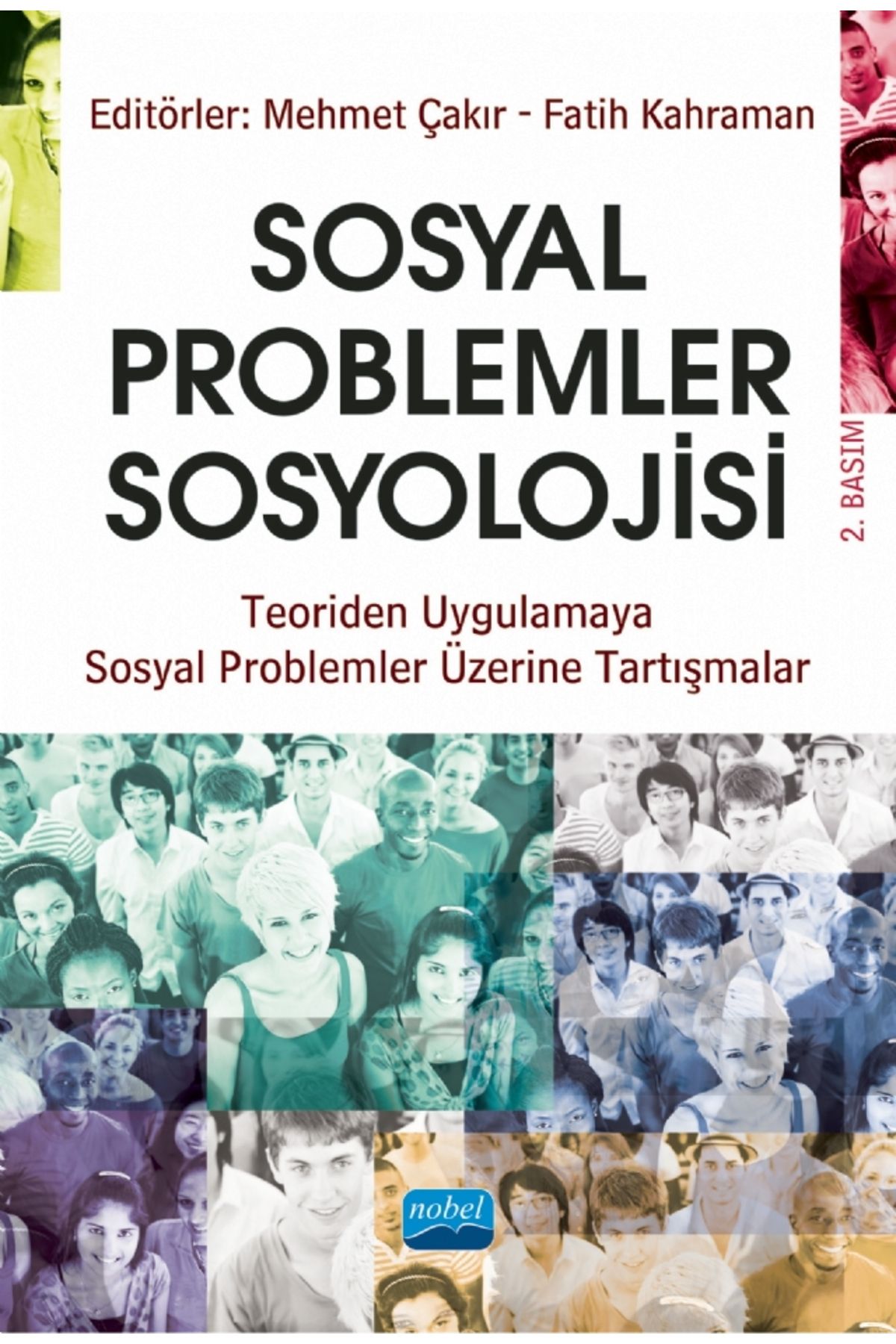 Nobel Akademik Yayıncılık Sosyal Problemler Sosyolojisi