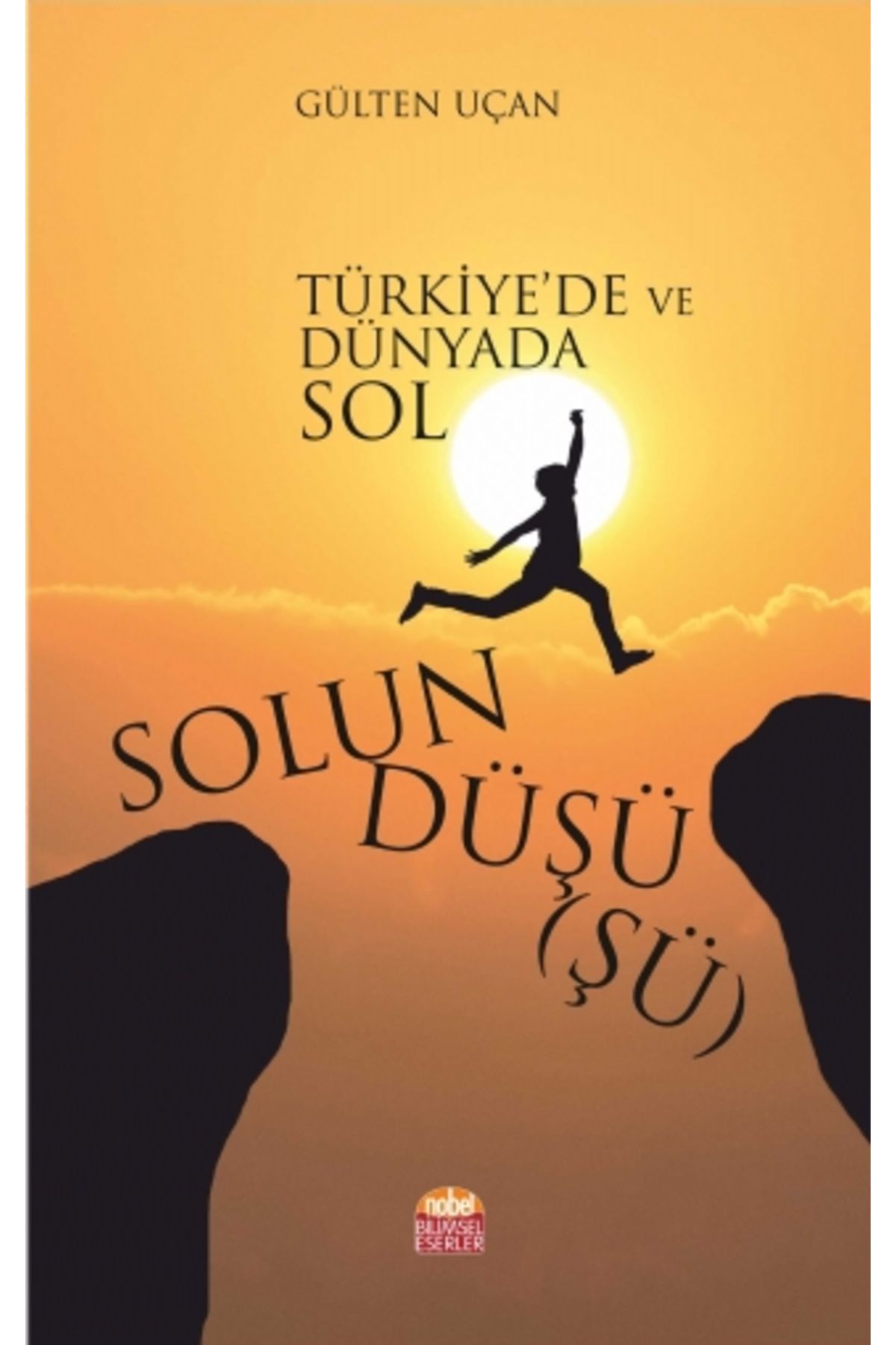 Genel Markalar Solun Düşü(ŞÜ) - Türkiye’de Ve Dünyada Sol