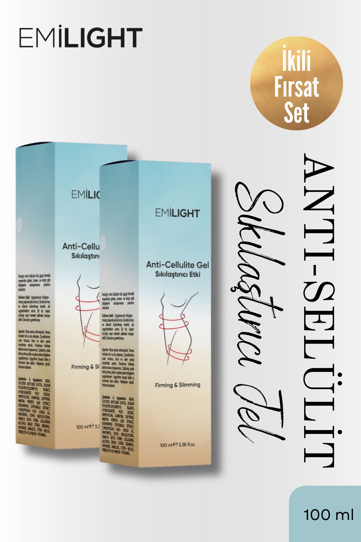 EMİLIGHT İkili Fırsat Set Anti-selülit Selülit Jel (2X100ml)