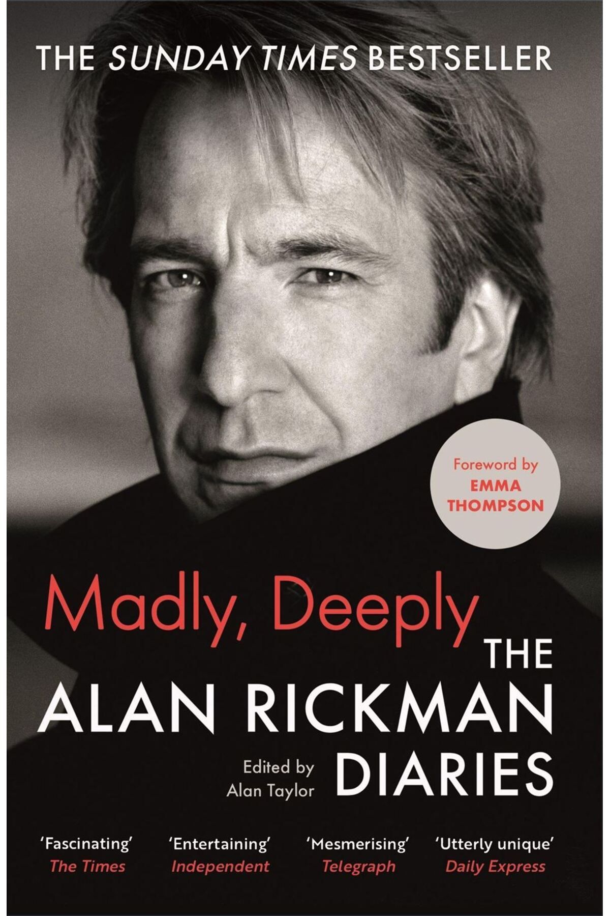 Canongate Books Madly, Deeply The Alan Rickman Diaries