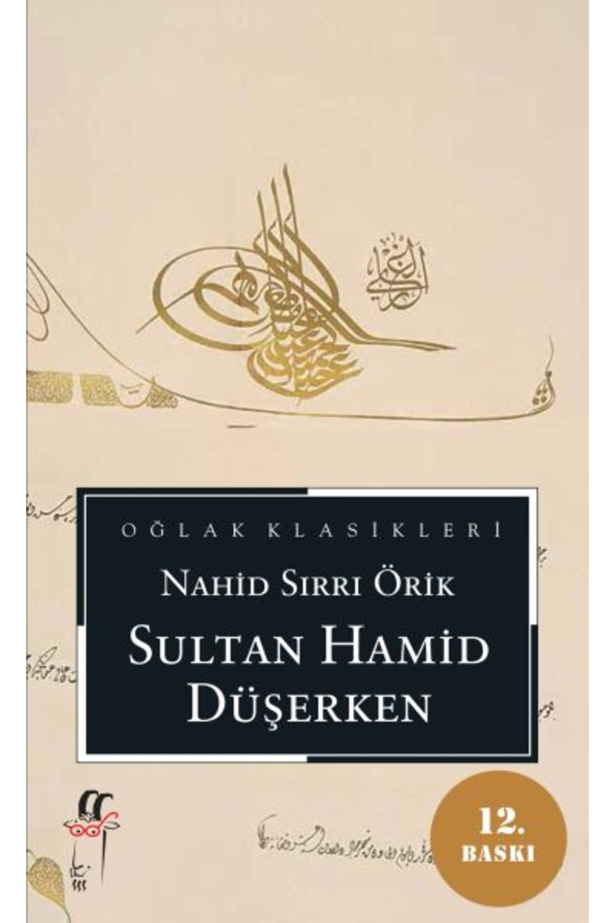 Oğlak Yayınları Sultan Hamid Düşerken