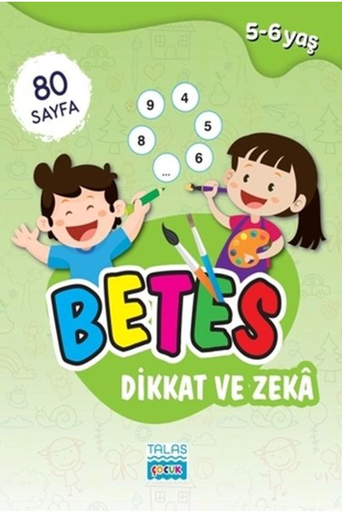 TALAS ÇOCUK Betes Dikkat ve Zeka 5-6 Yaş