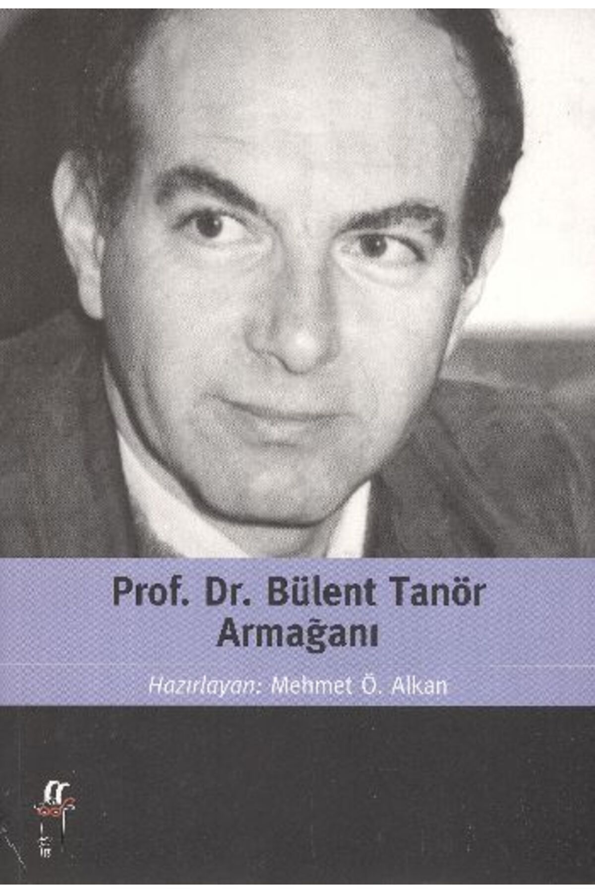 Oğlak Yayınları Prof. Dr. Bülent Tanör Armağanı