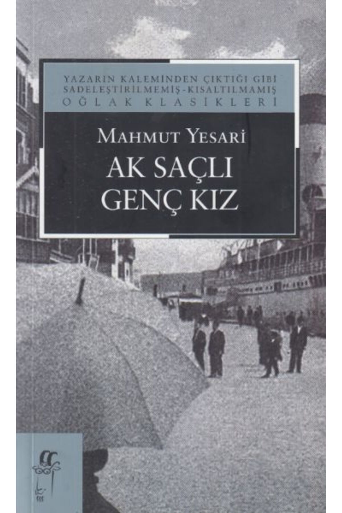Oğlak Yayınları Ak Saçlı Genç Kız