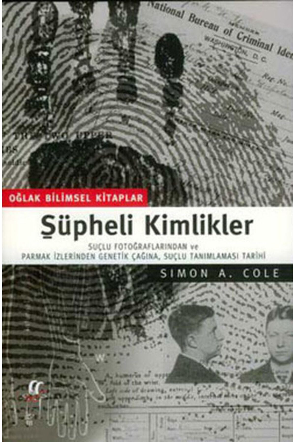 Oğlak Yayınları Şüpheli Kimlikler