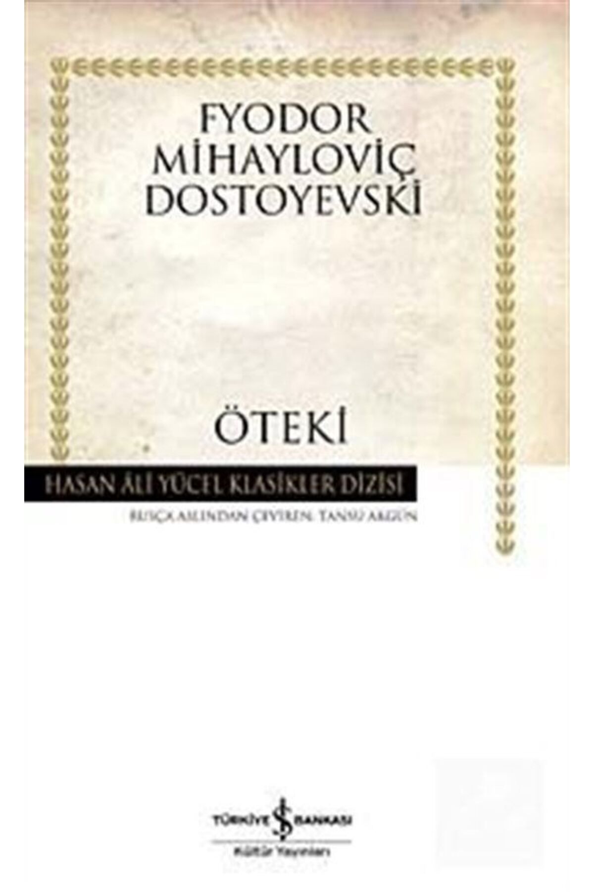 İş Bankası Kültür Yayınları Öteki - Karton Kapak