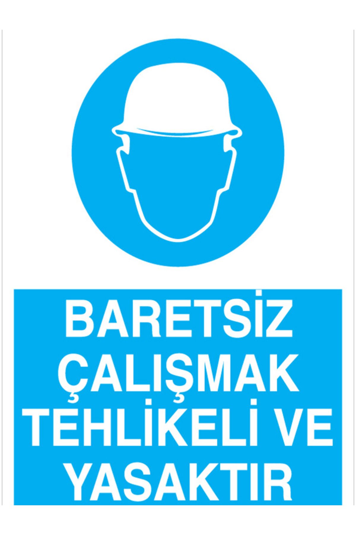 Uytab Baretsiz Çalışmak... Uyarı Tabelası - 20x30 Alüminyum Kompozit Panel - KKB11