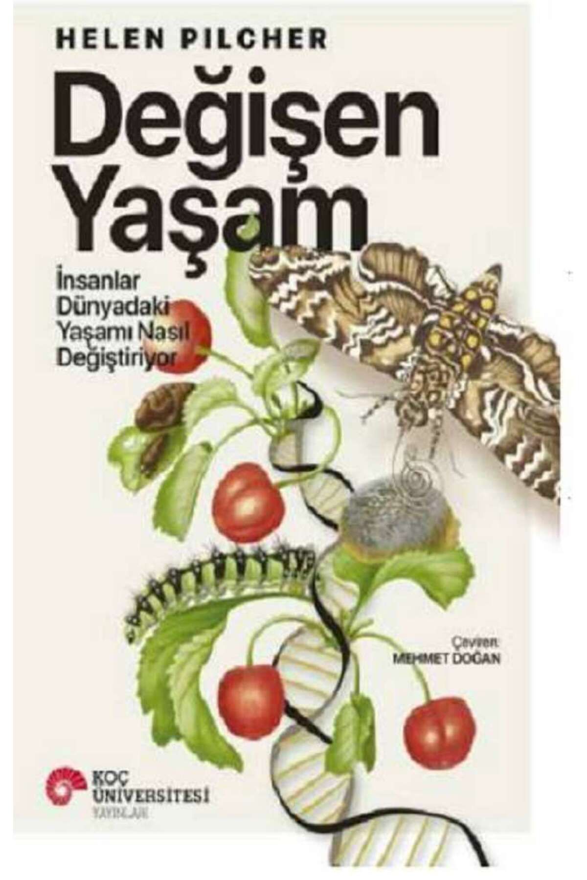 Koç Üniversitesi Yayınları Değişen Yaşam