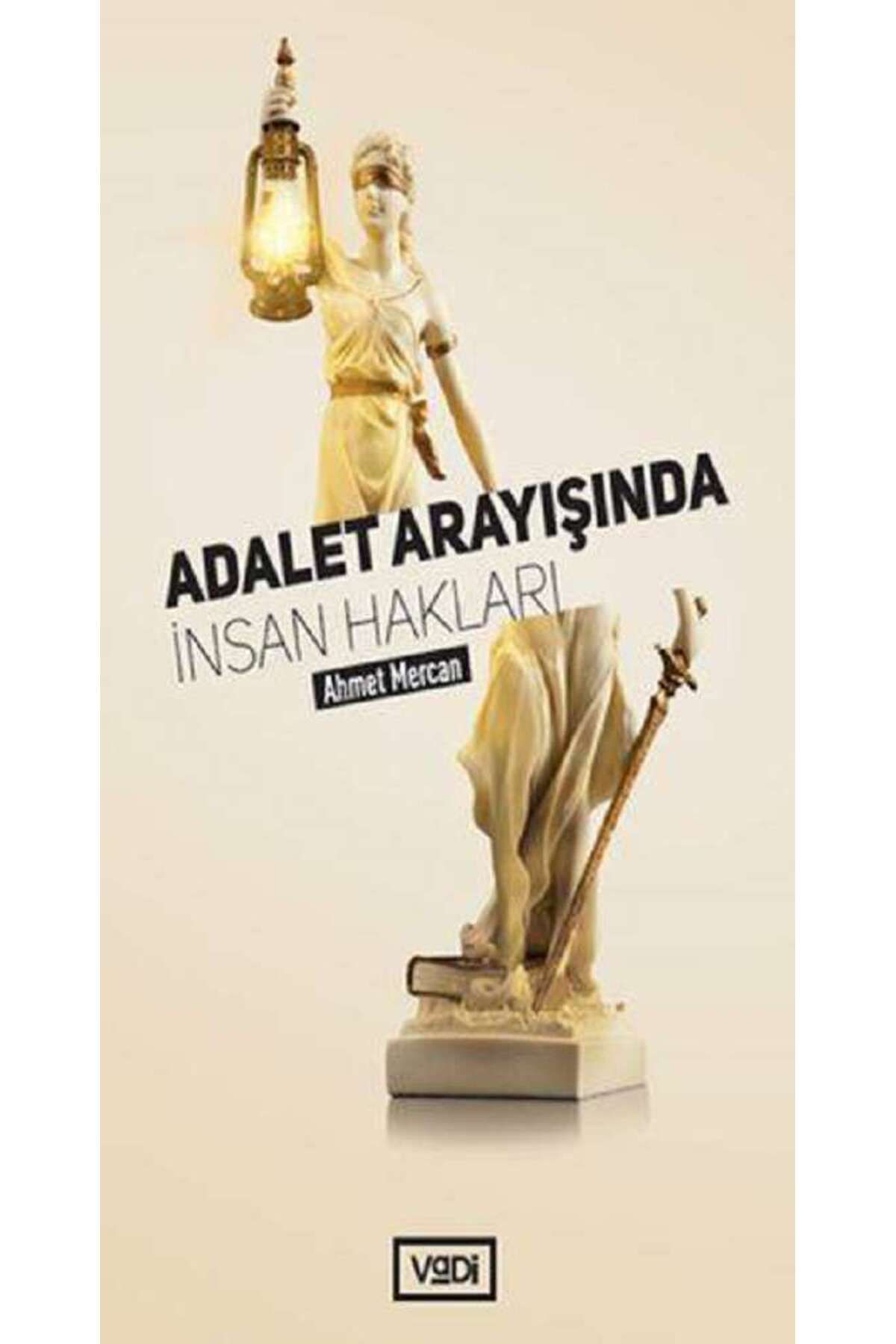 Vadi Yayınları Adalet Arayışında İnsan Hakları