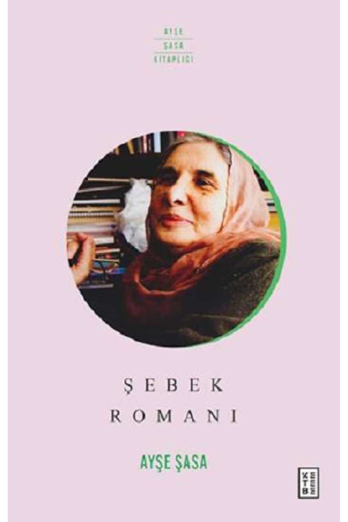 Ketebe Yayınları Şebek Romanı