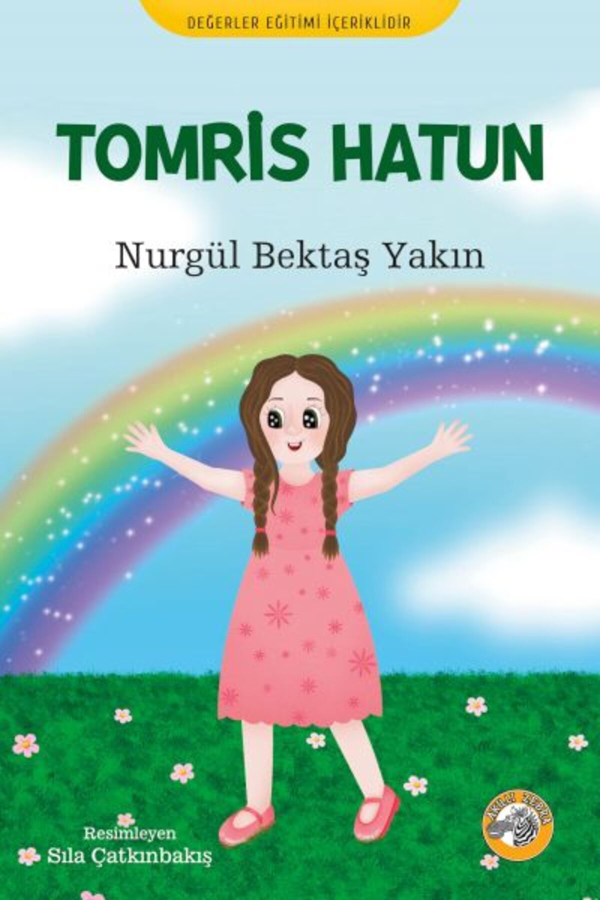 Akıllı Zebra Tomris Hatun