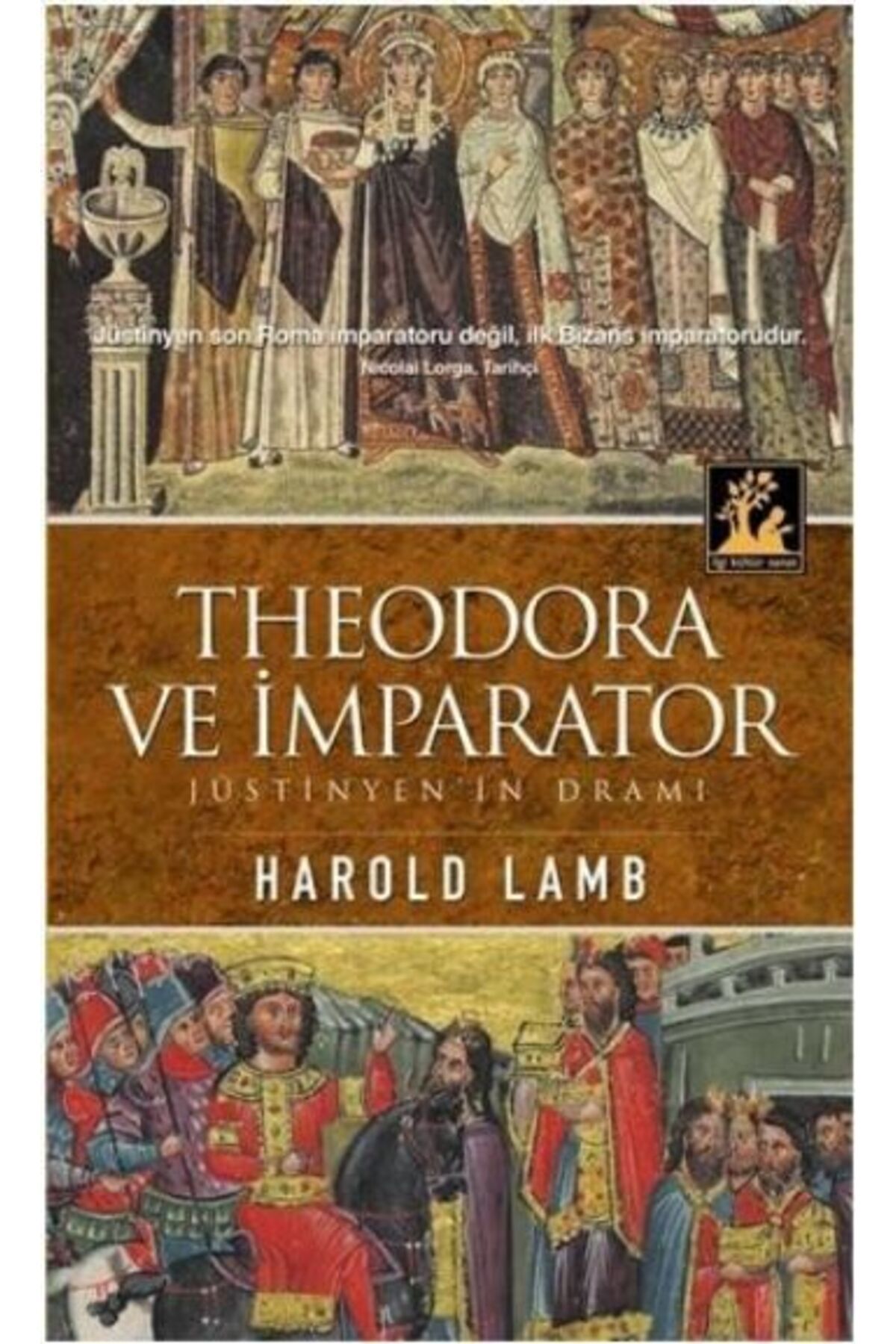 Karma Kitaplar Theodora ve İmparator Jüstinyen'in Dramı